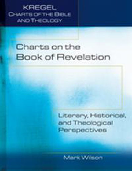 Picture of KREGEL CHARTS ON THE BOOK OF REVELATION