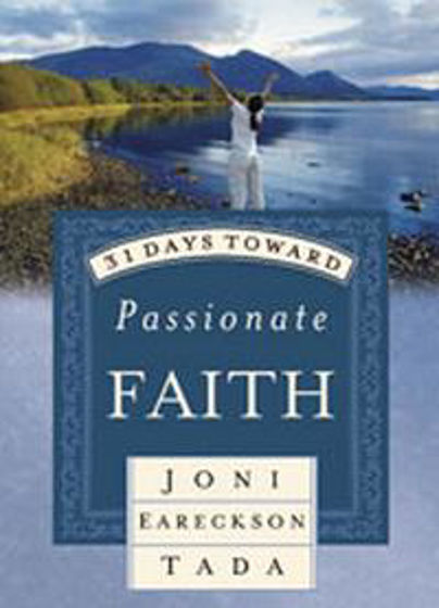 Picture of 31 DAYS TOWARD PASSIONATE FAITH HB