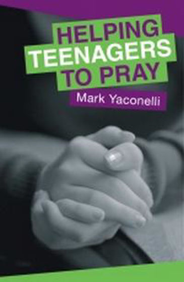 Picture of HELPING TEENAGERS TO PRAY PB