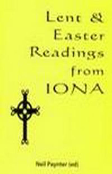 Picture of LENT AND EASTER READINGS FROM IONA PB