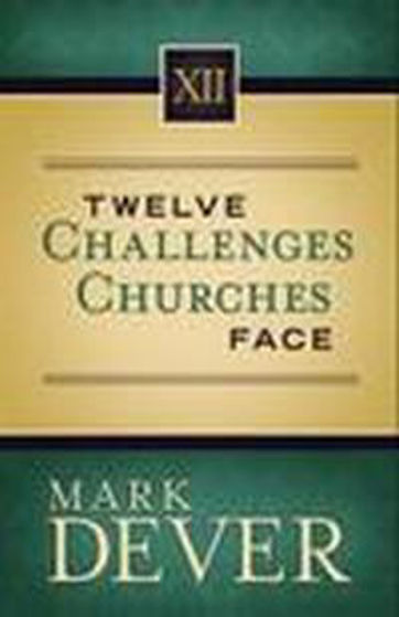 Picture of TWELVE CHALLENGES CHURCHES FACE HB