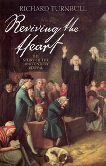 Picture of REVIVING THE HEART: 18TH CENTURY REVIVAL