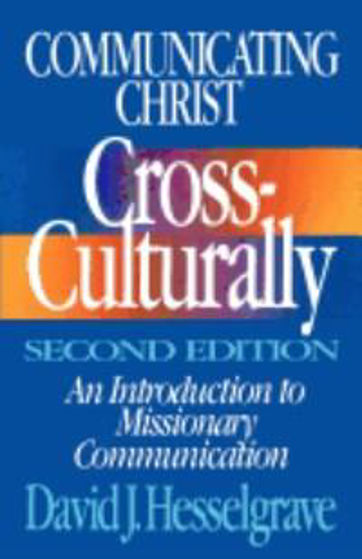 Picture of COMMUNICATING CHRIST CROSS-CULTURALLY PB