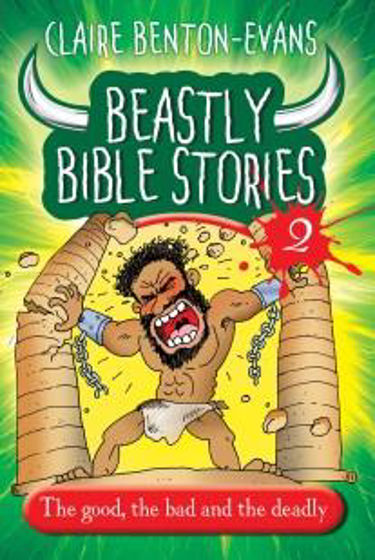 Picture of BEASTLY STORIES 2- THE GOOD, THE  BAD AND THE DEADLY PB