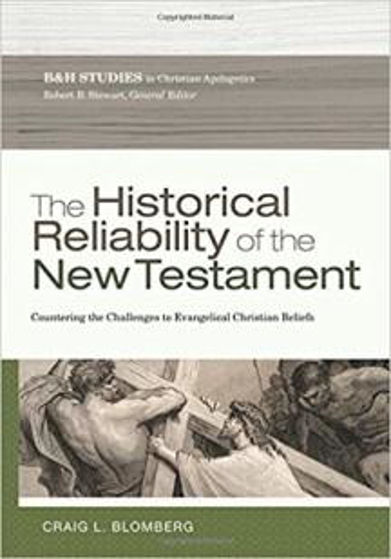 Picture of THE HISTORICAL RELIABILITY OF THE NEW TESTAMENT PB