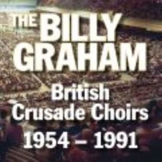 Picture of BILLY GRAHAM BRITISH CRUSADE CHOIRS CD