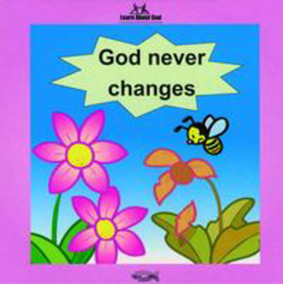 Picture of LEARN ABOUT GOD- GOD NEVER CHANGES BOARD