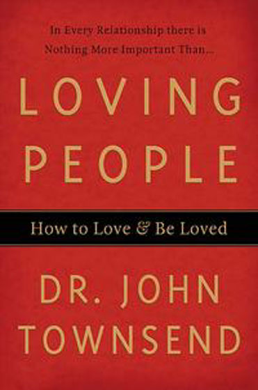 Picture of LOVING PEOPLE- HOW TO LOVE AND PB BE....