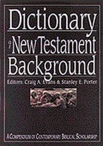 Picture of DICTIONARY OF NEW TESTAMENT BACKGROUND