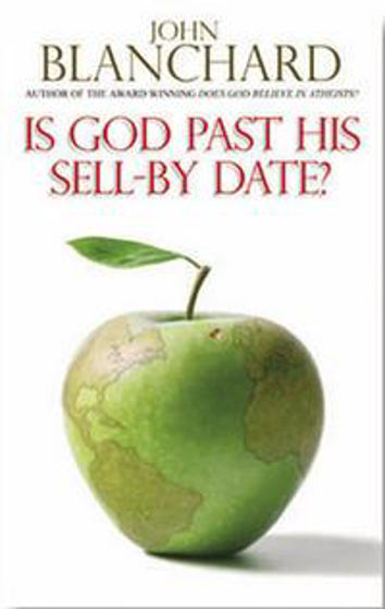 Picture of IS GOD PAST HIS SELL-BY DATE? PB