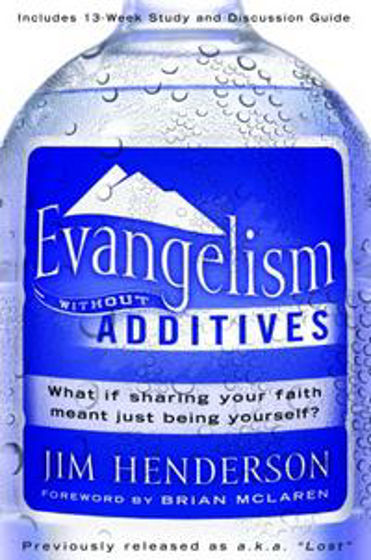 Picture of EVANGELISM WITHOUT ADDITIVES