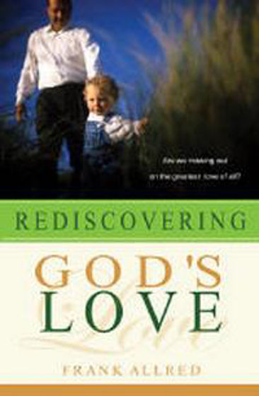 Picture of REDISCOVERING GODS LOVE PB