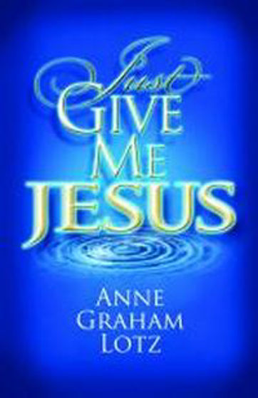 Picture of JUST GIVE ME JESUS PB