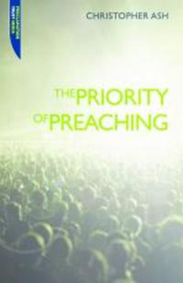Picture of PRIORITY OF PREACHING THE PB