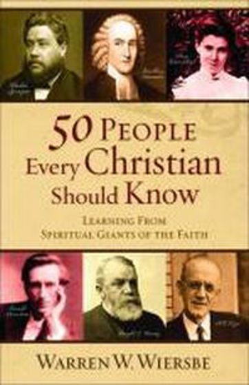 Picture of 50 PEOPLE EVERY CHRISTIAN SHOULD KNOW PB