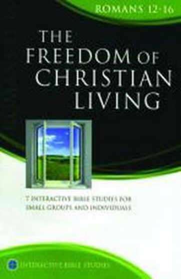 Picture of INTERACTIVE BIBLE STUDY- ROMANS 12-16: FREEDOM OF CHRISTIAN LIVING PB