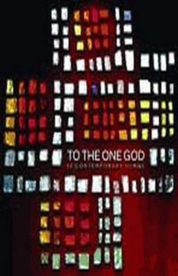 Picture of TO THE ONE GOD- 12 CONTEMPORARY HYMNS CD