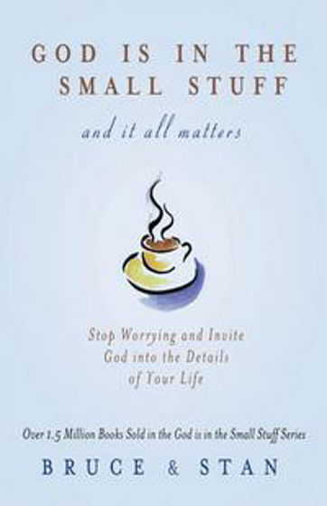 Picture of GOD IS IN THE SMALL STUFF PB
