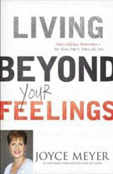 Picture of LIVING BEYOND YOUR FEELINGS PB