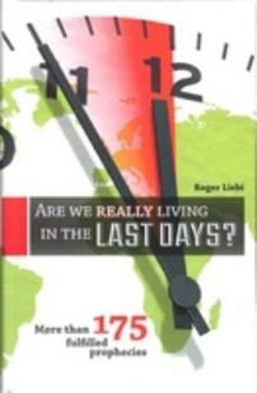 Picture of ARE WE REALLY LIVING IN THE LAST DAYS? HB