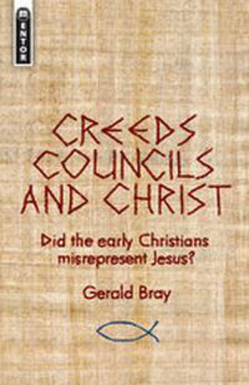 Picture of CREEDS COUNCILS AND CHRIST PB