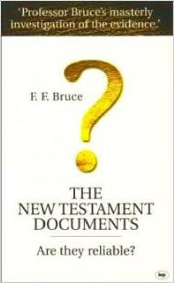 Picture of NEW TESTAMENT DOCUMENTS: ARE THEY RELIABLE? PB