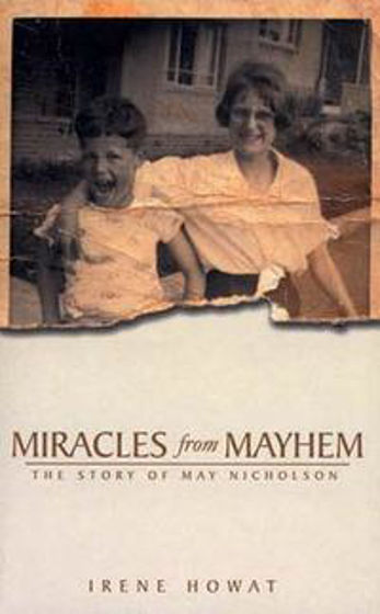 Picture of MIRACLES FROM MAYHEM- MAY NICHOLSON PB