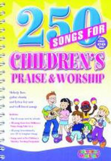 Picture of 250 SONGS FOR CHILDRENS PRAISE & WORSHIP