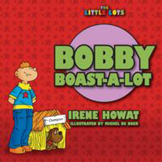 Picture of LITTLE LOTS- BOBBY BOAST A LOT PB