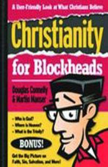 Picture of CHRISTIANITY FOR BLOCKHEADS PB