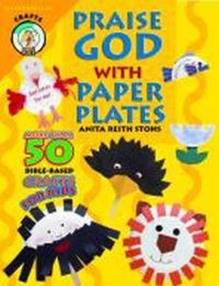 Picture of PRAISE GOD WITH PAPER PLATES PB