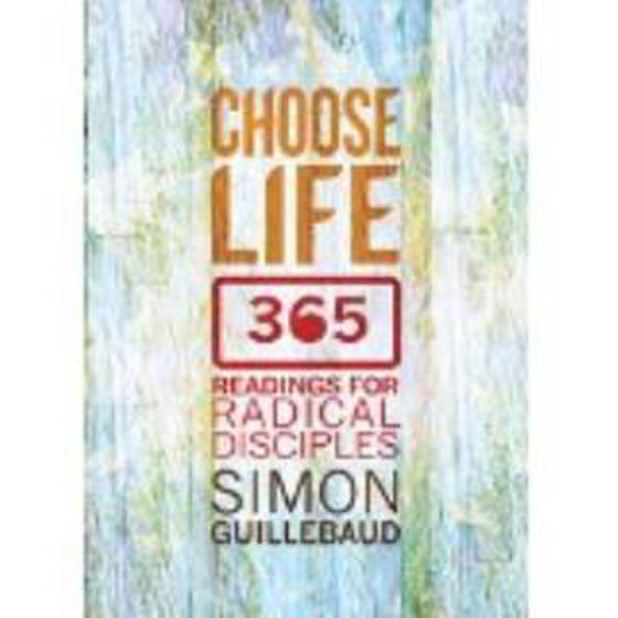Picture of CHOOSE LIFE 365 READINGS FOR RADICAL..PB