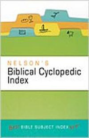 Picture of NELSONS BIBLICAL CYCLOPEDIC INDEX PB