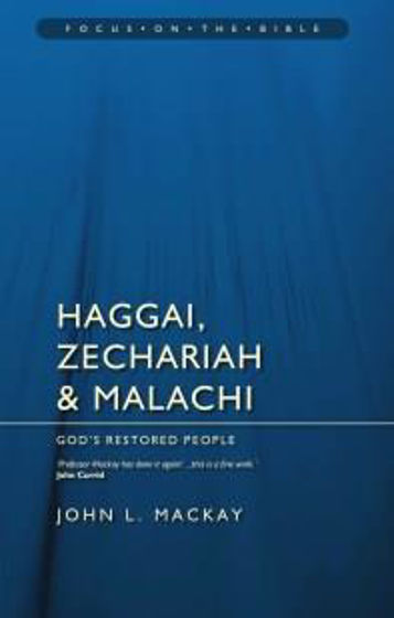 Picture of FOCUS ON THE BIBLE - HAGGAI & ZECHARIAH & MALACHI PB