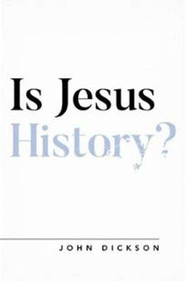 Picture of IS JESUS HISTORY? PB