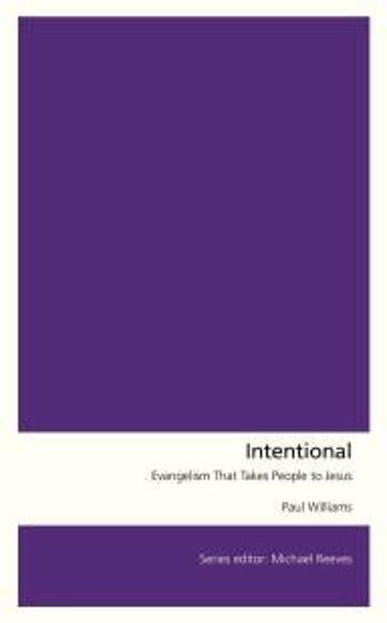 Picture of INTENTIONAL: EVANGELISM THAT TAKES PEOPLE TO JESUS PB