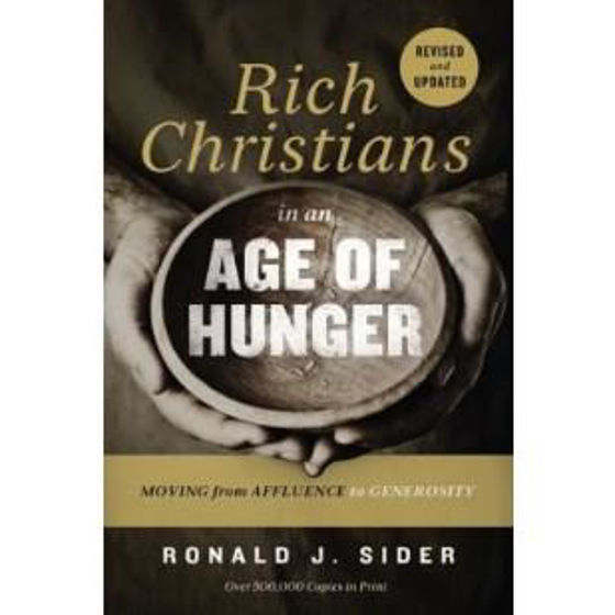 Picture of RICH CHRISTIANS IN AN AGE OF HUNGER PB