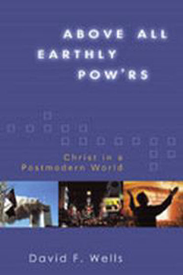 Picture of ABOVE ALL EARTHLY POWERS HB