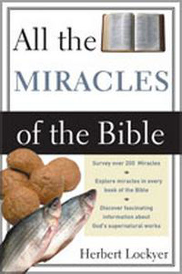 Picture of ALL THE MIRACLES OF THE BIBLE PB