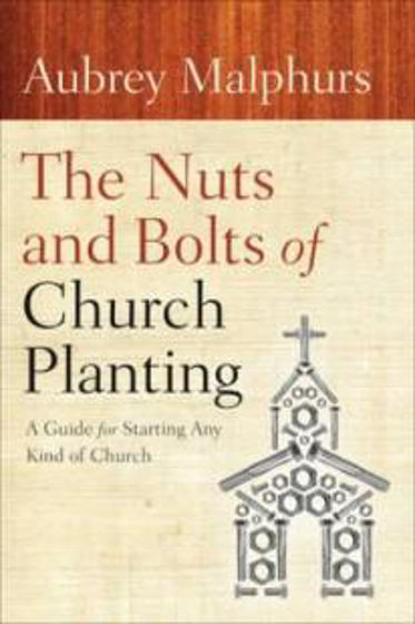 Picture of NUTS & BOLTS OF CHURCH PLANTING PB