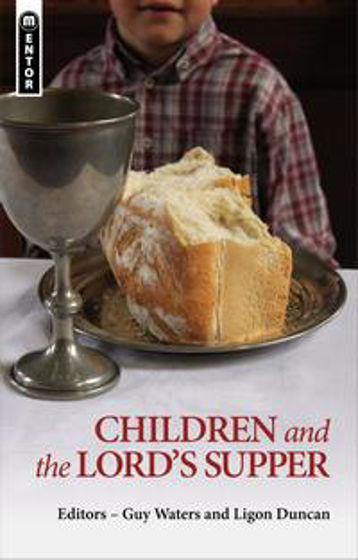 Picture of CHILDREN AND THE LORDS SUPPER PB