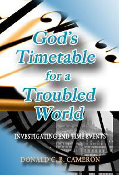 Picture of GODS TIMETABLE FOR A TROUBLED WORLD PB