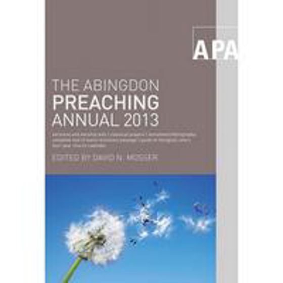 Picture of ABINGTON PREACHING ANNUAL 2013 PB