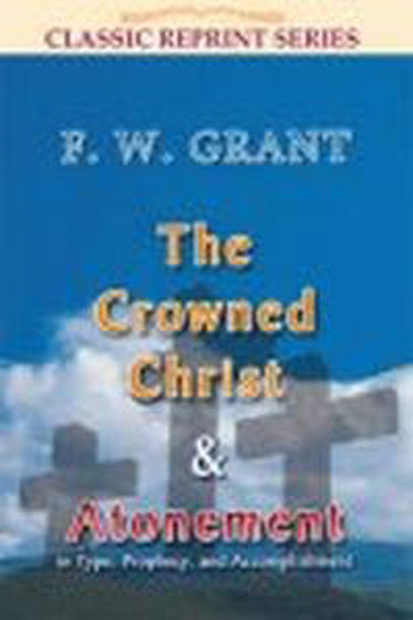 Picture of CLASSIC REPRINT- THE CROWNED CHRIST...PB