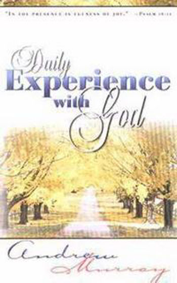 Picture of DAILY EXPERIENCE WITH GOD