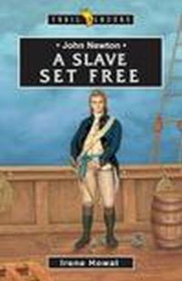 Picture of TRAILBLAZERS- JOHN NEWTON- A SLAVE SET