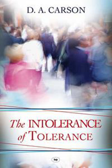 Picture of INTOLERANCE OF TOLERANCE THE PB