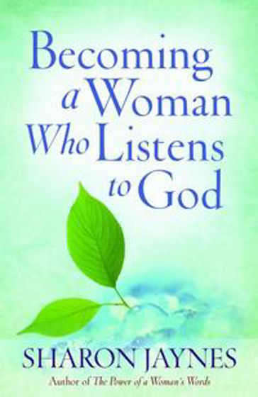 Picture of BECOMING A WOMAN WHO LISTENS TO GOD PB