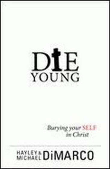 Picture of DIE YOUNG PB