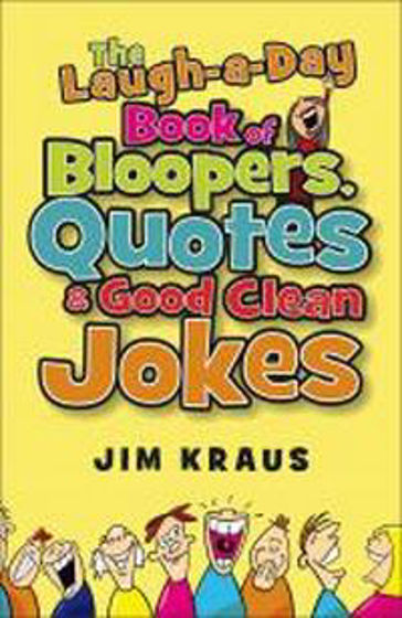 Picture of LAUGH A DAY BLOOPERS QUOTES & GOOD... PB
